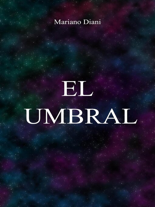 Title details for El umbral by Mariano Diani - Available